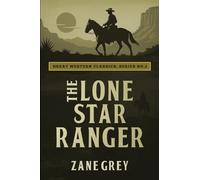 The Lone Star Ranger: 2