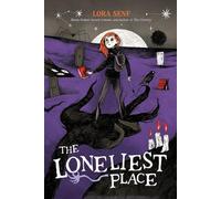 The Loneliest Place