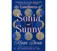 The Loneliness of Sonia and Sunny