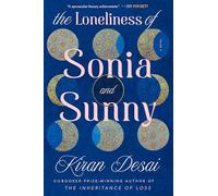 The Loneliness of Sonia and Sunny