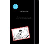 The loneliness of the long-distance cartoonist