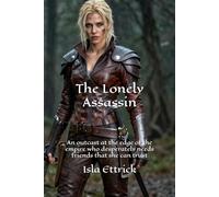 The Lonely Assassin: 1