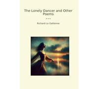 The Lonely Dancer and Other Poems