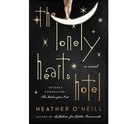 The Lonely Hearts Hotel [Lingua Inglese]