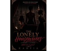 The Lonely Housewives