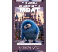 The Lonely Monster of the Moat