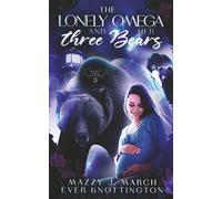 The Lonely Omega and Her Three Bears