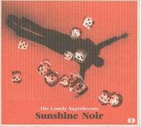 The Lonely Superheroes (Jim Phoenix) - Sunshine Noir