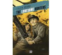 The lonesome hunters (Vol. 1)