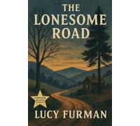 The Lonesome Road