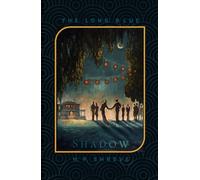 The Long Blue Shadow