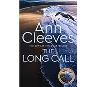 The long call: Now a major ITV series starring Ben Aldridge as Detective Matthew Venn: 1
