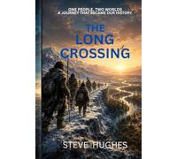 THE LONG CROSSING