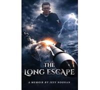The Long Escape