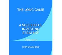 THE LONG GAME. A SUCCESSFUL INVESTING STRATEGY: 5210YLASSETS