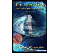 The Long Gaze: The David Strydonk Story