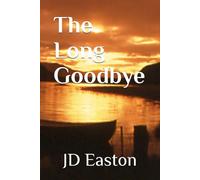 The Long Goodbye