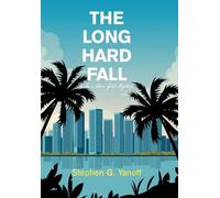 The Long Hard Fall: An Adam Gold Mystery