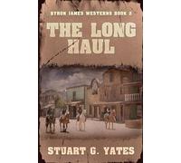 The Long Haul: 2
