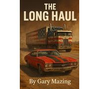 The Long Haul