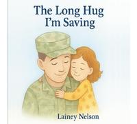 The Long Hug I’m Saving