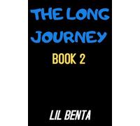 The Long Journey: Book 2