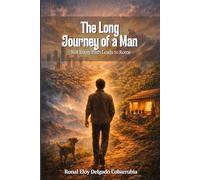 The Long Journey of a Man: Not Every Path Leads to Rome
