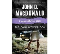 The Long Lavender Look: A Travis McGee Novel: 12