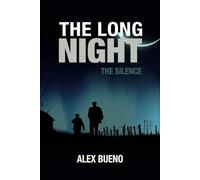 The Long Night: The Silence: 1