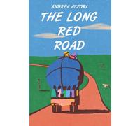 THE LONG RED ROAD