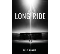 The Long Ride
