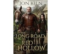 The Long Road to Red Hollow