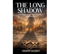 The Long Shadow: The Human History of Prejudice and Antisemitism