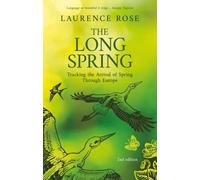 The Long Spring - Tracing the arrival of Spring through Europe