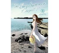 The Long Summer of August 31 Vol. 8
