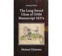 The Long Sword Gloss of GNM Manuscript 3227a