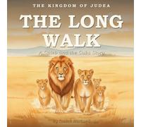 The Long Walk: A Caleb and the Cubs Story