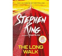 The Long Walk: from the 'dark half' of the No. 1 bestseller Stephen King and a major motion picture