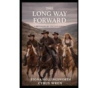 The Long Way Forward