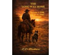 The Long Way Home: The Iron In The Blood: 1