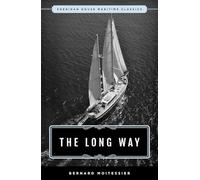 Bernard Moitessier The Long Way (Tascabile) Sheridan House Maritime Classics