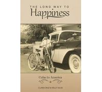 The Long Way To Happiness