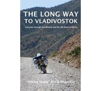 The Long Way to Vladivostok Lingua Inglese: A journey through Scandinavia ...