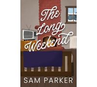 The Long Weekend