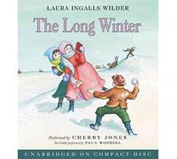 [The Long Winter] (By: Laura Ingalls Wilder) [published: February, 2005]