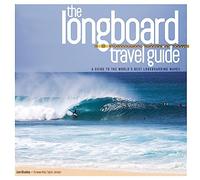 Sam Bleakley Longboard Travel Guide (Tascabile)