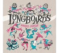 The Longboards - Naked Jungle