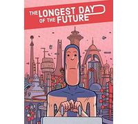 The Longest Day of the Future