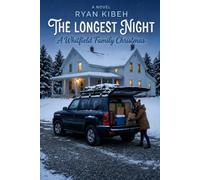 The Longest Night: A Whitfield Family Christmas
