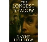 The Longest Shadow
